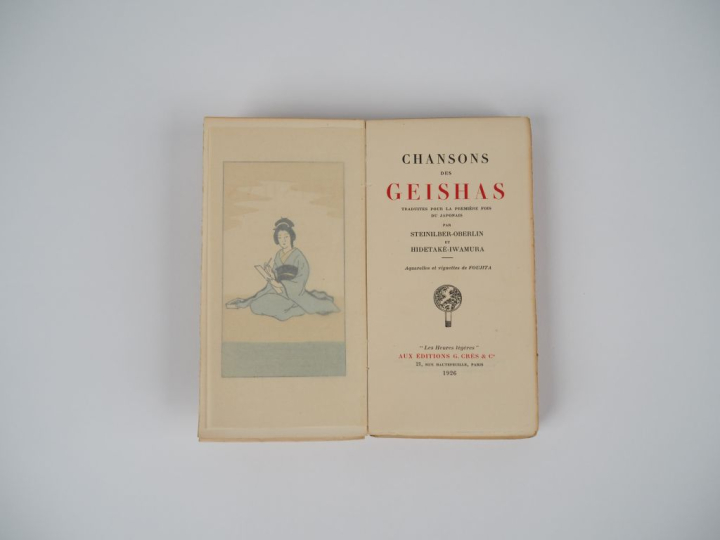 [FOUJITA]. CHANSONS DES GEISHAS. Traduites pour la première fois du ja