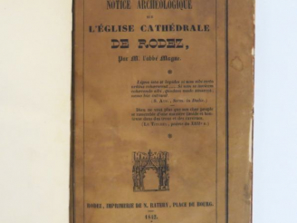 Vente aux enchères MAGNE (Abbé). Notice archéologique sur l'Eglise Cathédrale de Rodez. R