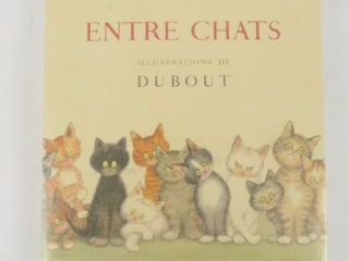 MERY (Dr F.). Entre chats. Illustrations de DUBOUT. Monte-Carlo, Editi