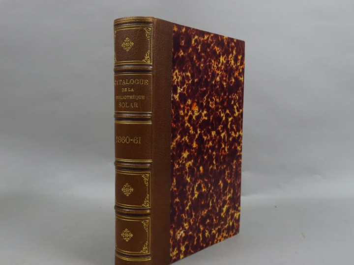 CATALOGUE de la Bibliothèque de M. Felix SOLAR. Paris, Techener 1860. 