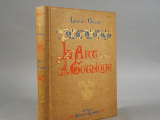 Vente aux enchères GONSE (Louis). L'Art Gothique. L'Architecture. La Peinture. La Sculptu