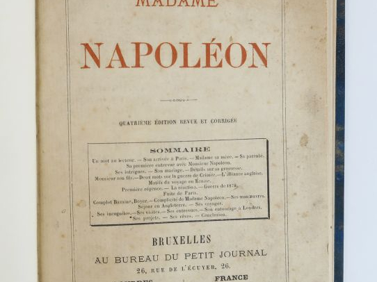[Anonyme]. Madame Napoléon. Quatrième édition revue et corrigée. Bruxe