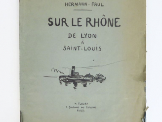 Vente aux enchères HERMANN-PAUL. Sur le Rhône de Lyon à Saint-Louis. Paris, Floury s.d. (