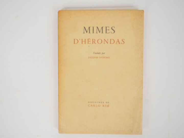 HERONDAS. Mimes d'Hérondas, traduits en langage populaire par Jacques 