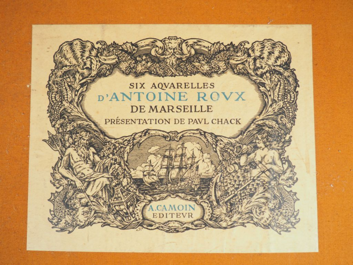 ROUX (Antoine, de Marseille). Six aquarelles, présentation de Paul Cha
