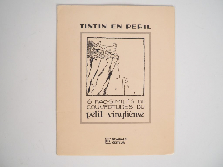 RARE ed ROMBALDI "Tintin en péril" 8 fac-similiés de couverture du pet