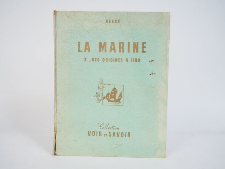 LA MARINE- I- Des origines a 1700 - 1954 - COMPLET - Etat correct - Tr
