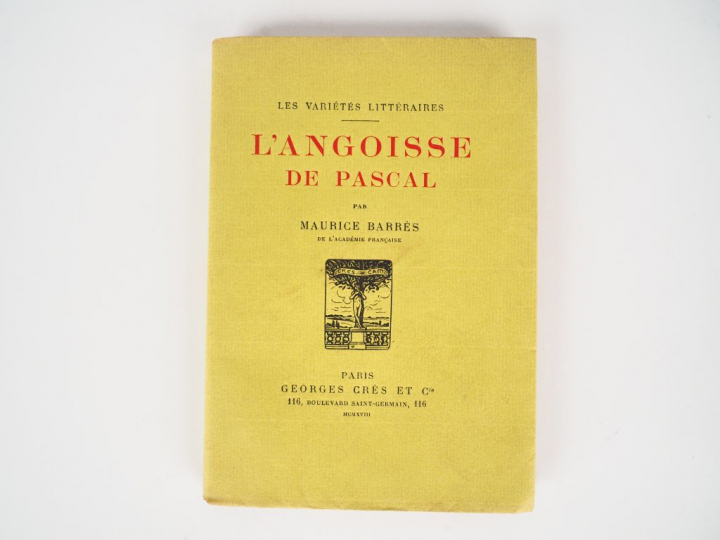 BARRES (Maurice). L'Angoisse de Pascal. Edition suivie d'une étude sur