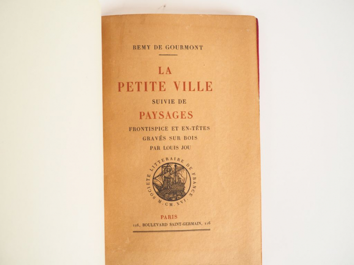 GOURMONT (Rémy de). La Petite Ville, suivie de Paysages. Frontispice e