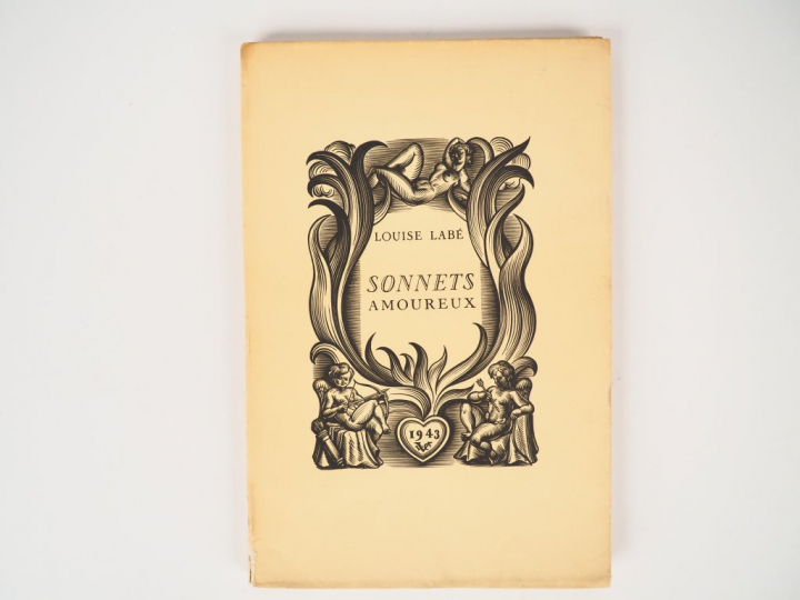 LABE (Louise). Sonnets amoureux. Illustrés par Valentin Le Campion de 
