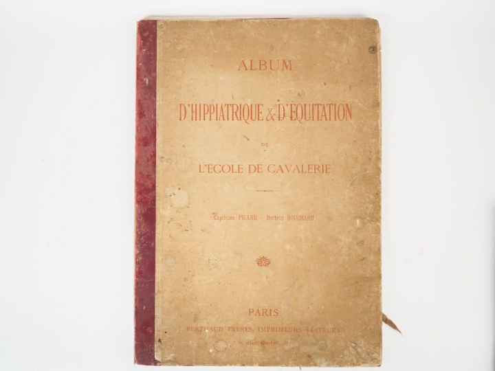 [Equitation]. PICARD (Capitaine)-BOUCHARD (Docteur). Album d'hippiatri