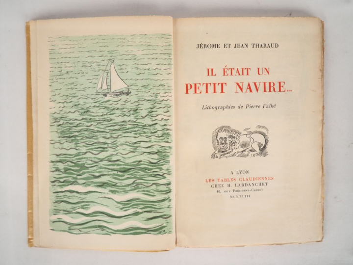 THARAUD (Jérôme et Jean). Il était un petit navire. Lithographies de P