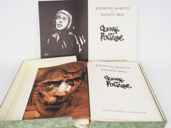 MORETTI-BREL. Raymond MORETTI illustre Jacques BREL. Œuvre poétique. P