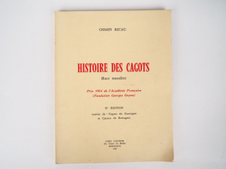 Vente aux enchères RICAU (Osmin). Histoire des Cagots (race maudite). 2°édition (suivie d