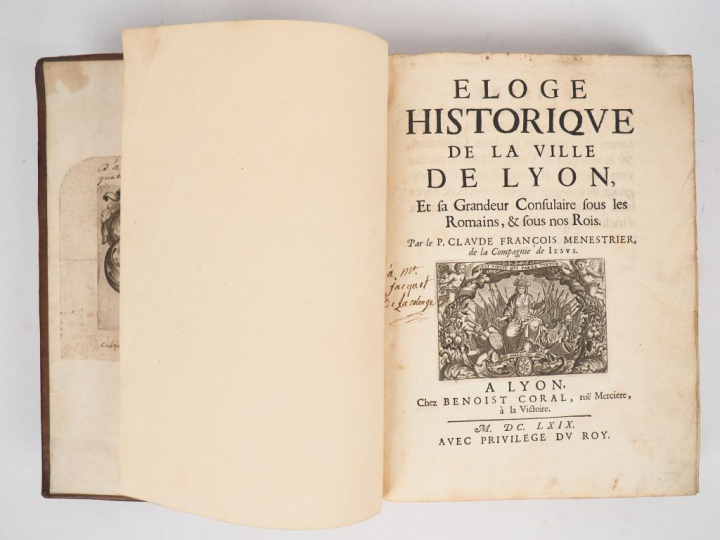 MENESTRIER (Cl. Fr.). ÉLOGE HISTORIQUE DE LA VILLE DE LYON, et sa Gran