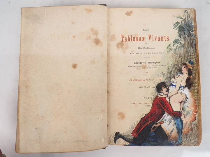 [CURIOSA]. LES TABLEAUX VIVANTS ou Mes Confessions aux pieds de la duc