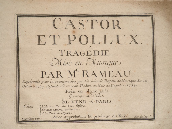 [MUSIQUE]. RAMEAU (J.-Ph.). CASTOR ET POLLUX. Tragédie mise en musique