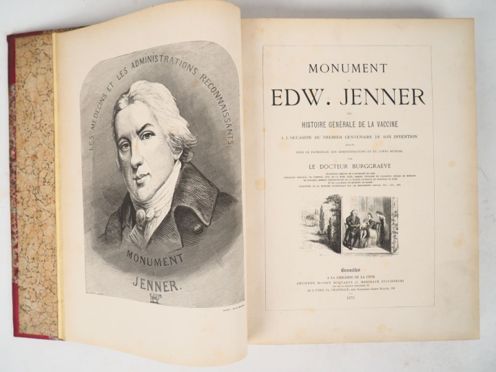 BURGGRAEVE (Docteur). MONUMENT À EDW. JENNER ou Histoire générale de l