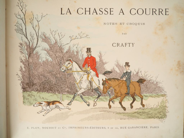 [CHASSE - CHEVAL]. CRAFTY. La Chasse à courre. (1888). In-4 à l’italie