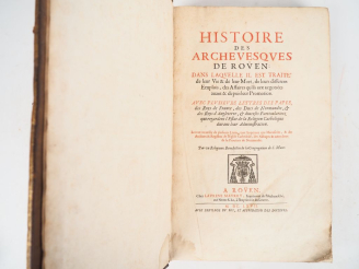 Vente aux enchères POMMERAYE (Dom J.-Fr.). HISTOIRE DES ARCHEVESQUES DE ROUEN. Rouen, Mau