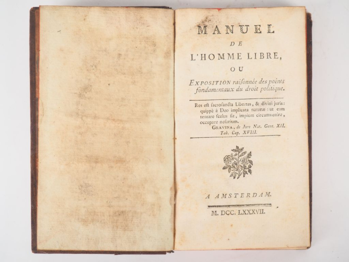SAIGE (Joseph). MANUEL DE L’HOMME LIBRE. Amsterdam [Bordeaux], 1787. I