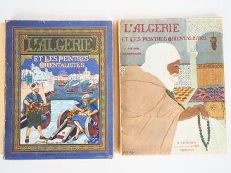 Vente aux enchères BARRUCAND (Victor). L’ALGÉRIE ET LES PEINTRES ORIENTALISTES. Grenoble,