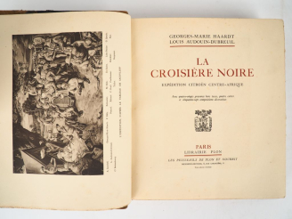 Vente aux enchères [CITROËN]. HAARDT (G.M.) – AUDOUIN-DUBREUIL (L.). LA CROISIÈRE NOIRE. 