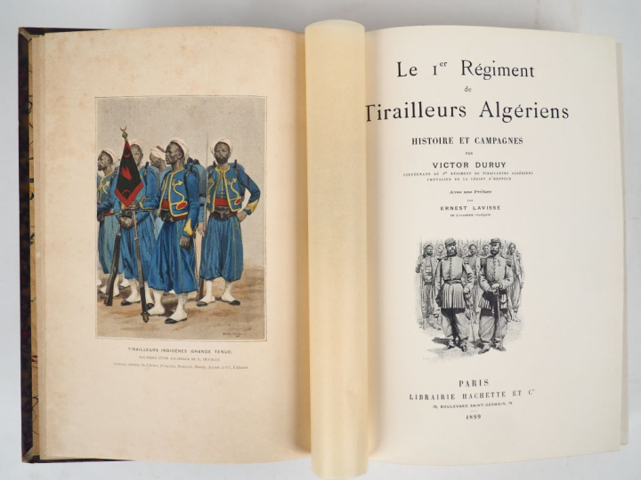 DURUY (V.). LE Ier RÉGIMENT DE TIRAILLEURS ALGÉRIENS. Histoire et camp
