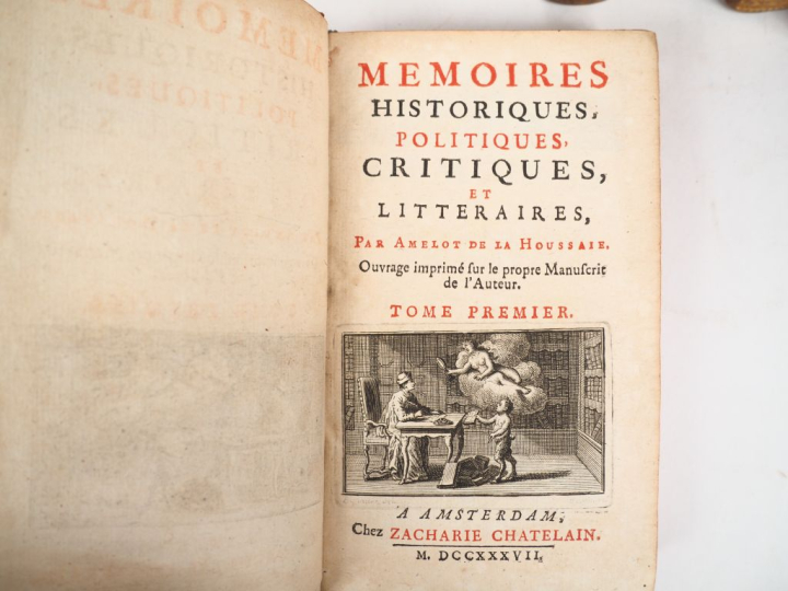 AMELOT DE LA HOUSSAIE. MÉMOIRES HISTORIQUES, POLITIQUES, CRITIQUES ET 