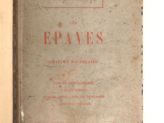 BAUDELAIRE (Ch.). LES ÉPAVES. Bruxelles, Chez tous les Libraires, 1866