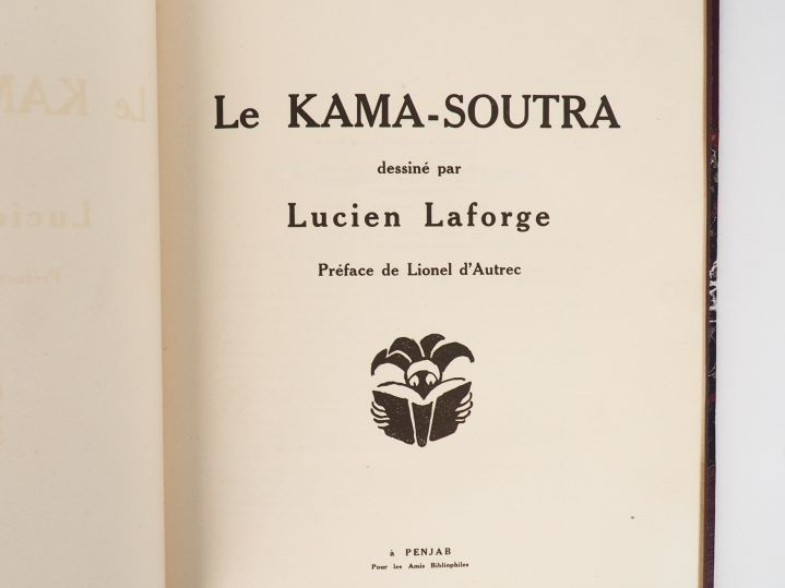 LAFORGE (L.). LE KAMA-SOUTRA. Préface de Lionel d’Autrec. À Penjab, Po