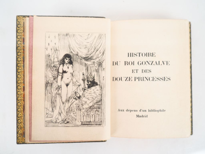 [LOUŸS (P.)]. HISTOIRE DU ROI GONZALVE ET DES DOUZE PRINCESSES. Madrid