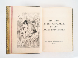 Vente aux enchères [LOUŸS (P.)]. HISTOIRE DU ROI GONZALVE ET DES DOUZE PRINCESSES. Madrid