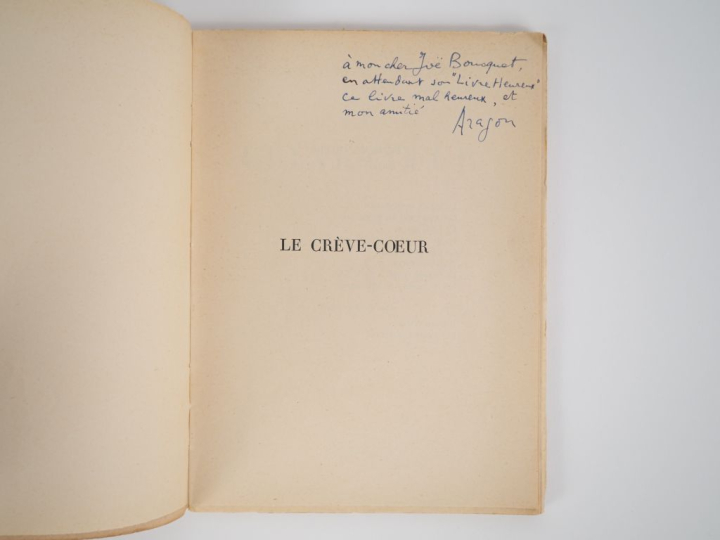 ARAGON (Louis). LE CRÈVE-COEUR. P., Gallimard, 1941. In-12 broché. Rou