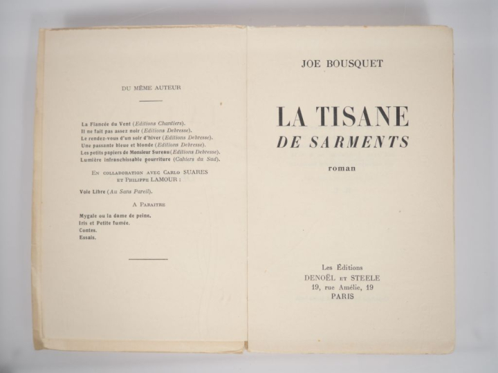 BOUSQUET (Joë). LA TISANE DE SARMENTS. P., Denoël et Steele, 1936. In-
