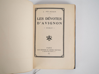 Vente aux enchères PÉLADAN (J.). LES DÉVOTES D’AVIGNON. P., Aux Éditions du Monde Nouveau