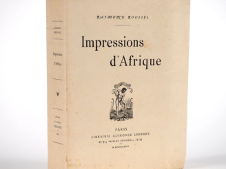 Vente aux enchères ROUSSEL (Raymond). IMPRESSIONS D’AFRIQUE. P., Lemerre, 1932. In-8 broc